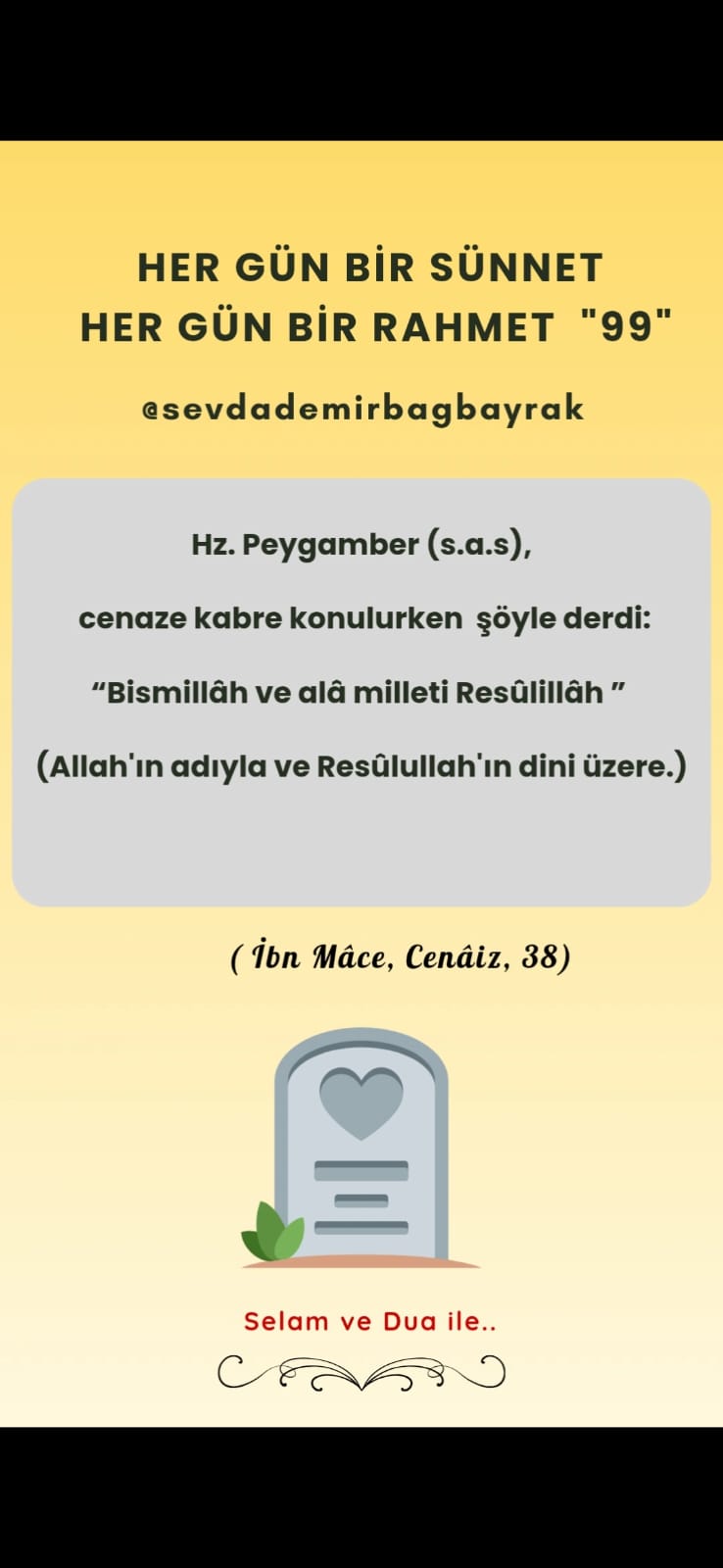 HER GÜN BİR SÜNNET HER GÜN BİR RAHMET 99