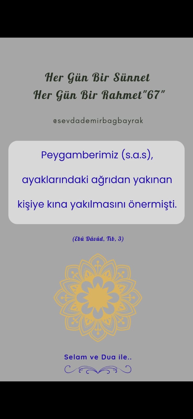 HER GÜN BİR SÜNNET HER GÜN BİR RAHMET 67